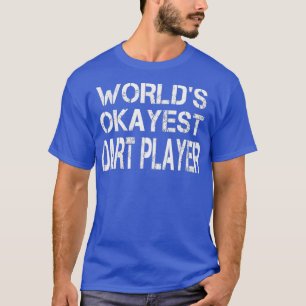WorldSich-est-Dart-Player-Tshirt T-Shirt