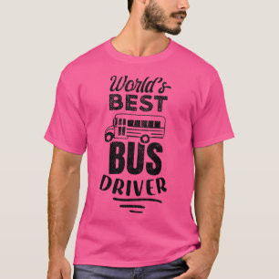 Worldx27s Bester Bus-Treiber 7 T-Shirt