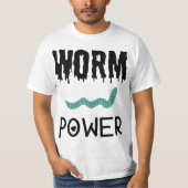 Worm Power T-Shirt (Vorderseite)