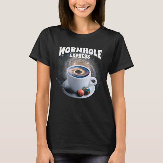 Wormhole-Express-Kaffee T-Shirt (Vorderseite)