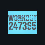 Worn out and scratched text Workout 247365 blue Leinwanddruck<br><div class="desc">Worn out and scratched text Workout 247365 in grey color with blue background. Perfect for anyone who is lifting,  fitness,  training,  bodybuilding and going to the gym.</div>
