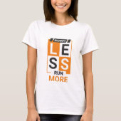 worry less T-Shirt (Vorderseite)