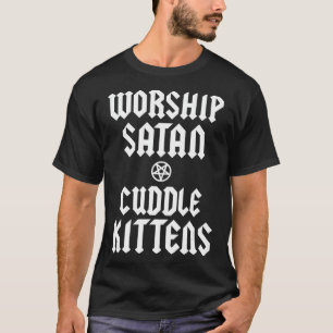 Worship Satan Cuddle Kittens Funny Devil Pentagram T-Shirt