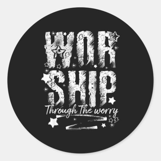 Worship Through The Worry Christian Faith Retro Bi Runder Aufkleber (Vorderseite)