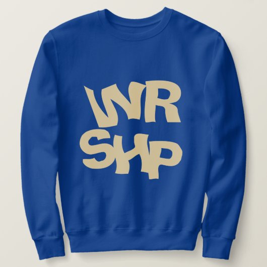 WORSHIP Zitat Electric Blue Sweatshirt (Design vorne)