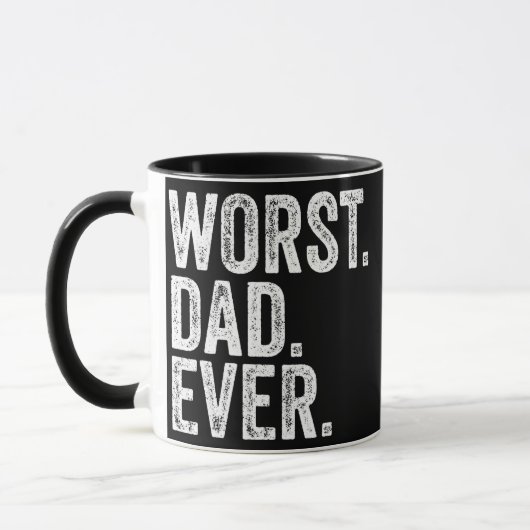 Worst Dad Ever Funny Father's Day Distressed Tasse (Links)