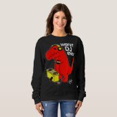 Worst Dj Ever Funny T Rex Dinosaur Sarcastic Music Sweatshirt (Vorne ganz)