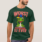 Worst DJ Ever Funny T Rex Dinosaur Sarcastic Pub T-Shirt (Vorderseite)
