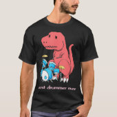 Worst Drummer Ever Funny Dinosaur TRex Drum T-Shirt (Vorderseite)