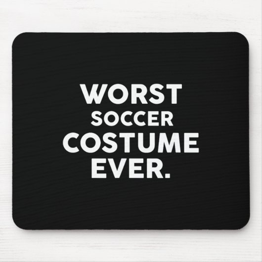 Worst Soccer Costume Ever For Soccer Players Mousepad (Vorne)