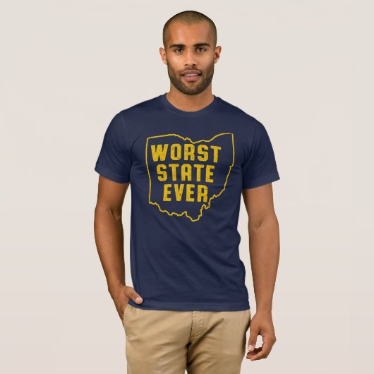 Worst State Ever T-Shirt (Vorne ganz)