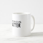 Wort-Angelegenheits-Tasse Kaffeetasse (VorderseiteRechts)