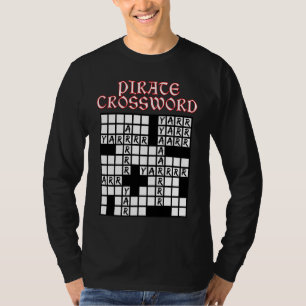 Wort Finder Kreuzworträtsel Pirat Cruciverbalis Rä T-Shirt