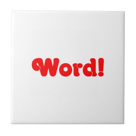 Wort! Fliese (Vorderseite)