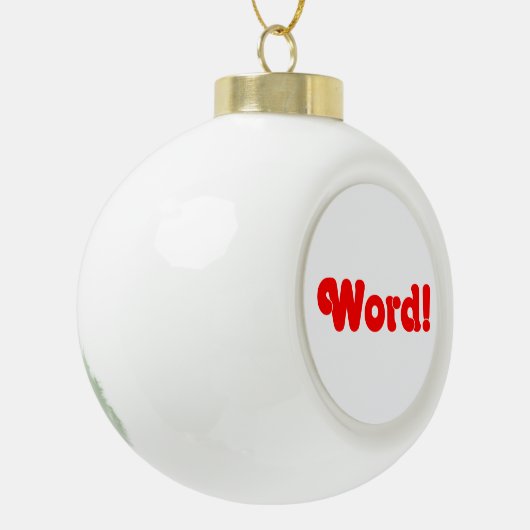 Wort! Keramik Kugel-Ornament (Links)