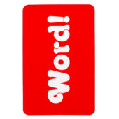 Wort! Magnet (Vertikal)