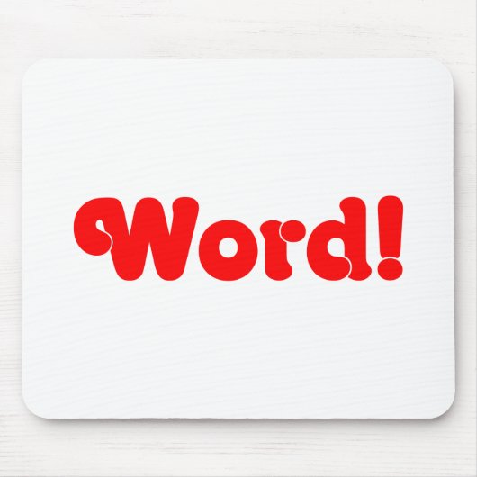 Wort! Mousepad (Vorne)