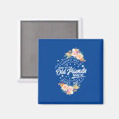 Wort noch für alte Freunde Magnet (Vorderseite/Rückseite)