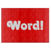 Wort! Schneidebrett (Vorderseite)