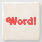 Wort! Steinuntersetzer (Vorderseite)