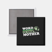 Wort zu Ihrer Mutter Erde Retro Gerettet Planet je Magnet (Vorderseite/Rückseite)