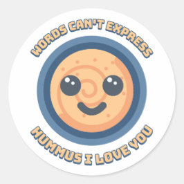 Worte können Hummus nicht ausdrücken, ich Liebe di Runder Aufkleber