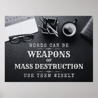 Worte können Massenvernichtungswaffen sein - digit Poster
