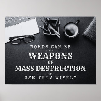 Worte können Massenvernichtungswaffen sein - digit Poster