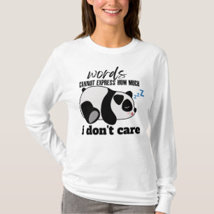 Worte können nicht ausdrücken, wie sehr mir das eg T-Shirt