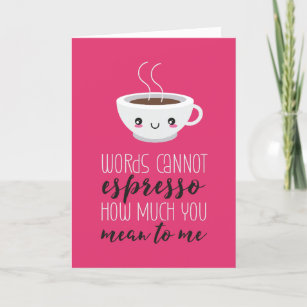 Worte können nicht Espresso-Kaffee Funny Valentine Feiertagskarte