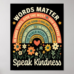 Worte sprechen Freundlichkeit Positive Botschaft A Poster