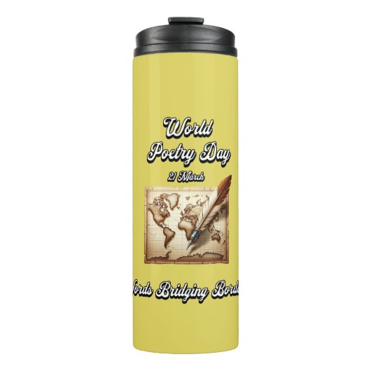 Worte überbrücken Grenzen. Weltpoetentag Thermosbecher (Vorderseite)