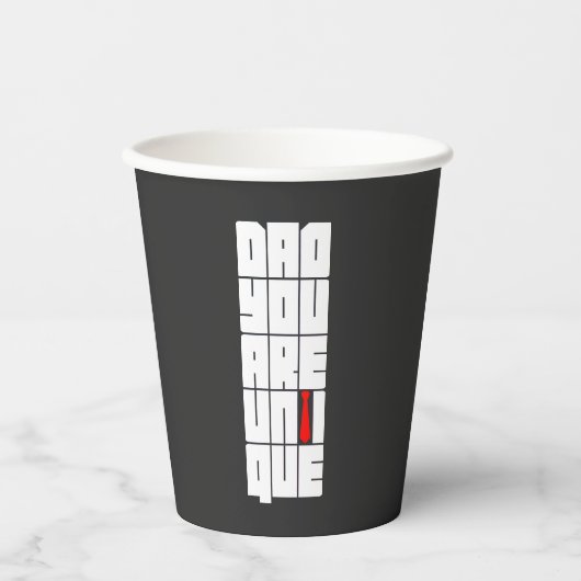 Worte Vater Sie sind einzigartig Pappbecher (Vorderseite)