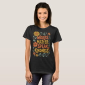 Worte zählen, sprich freundlich T-Shirt (Vorne ganz)