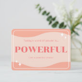Wörter des Powers Moderne weibliche Affirmationska Einladung (Stehend Vorderseite)