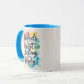 Wörter können die Tasse hochheben oder zerstören (Vorderseite Links)