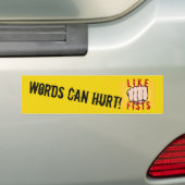 Wörter können wie FÄUSTE verletzen! … Autoaufkleber (Auf Auto)