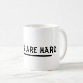 Wörter sind hart kaffeetasse (VorderseiteRechts)