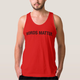 WÖRTER SIND wichtig. T-Shirt