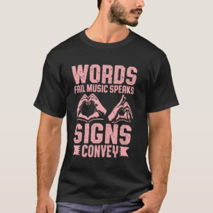 Wörter Versagte Musik-Speaks Zeichen übertragen Ze T-Shirt