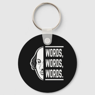 Wörter Worte Shakespeare Zitat Thespian Schlüsselanhänger