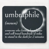 Wörterbuchdefinition für UMBRAPHILE Mousepad (Vorne)
