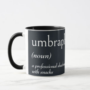 Wörterbuchdefinition für UMBRAPHILE Tasse