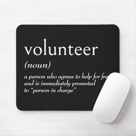 Wörterbuchdefinition für VOLUNTEER Mousepad (Mit Mouse)