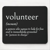 Wörterbuchdefinition für VOLUNTEER Mousepad (Vorne)