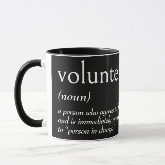 Wörterbuchdefinition für VOLUNTEER Tasse (Links)