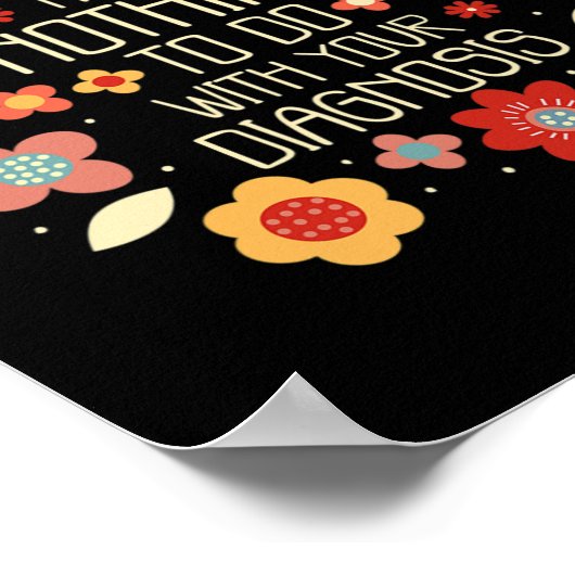 Worth hat nichts mit Ihrer Diagnose zu tun Poster (Ecke)