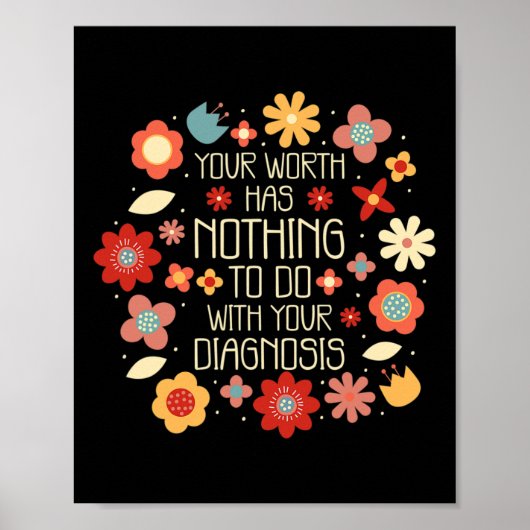 Worth hat nichts mit Ihrer Diagnose zu tun Poster (Vorne)