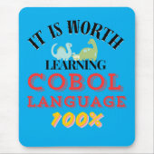 Worth Learning Cobol Programming Language Mousepad (Vorne)