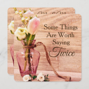"Worth Sprichwort It Twice" Einladung zur Hochzeit